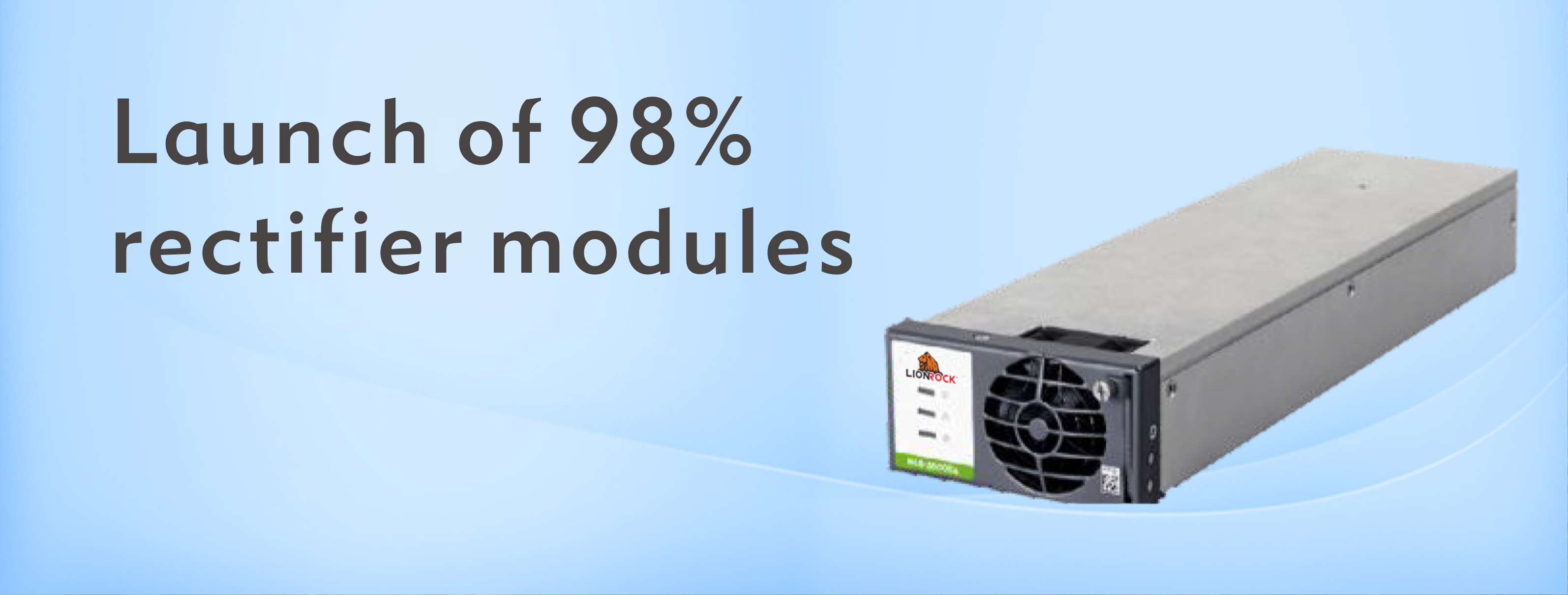 Launch of 98% rectifier modules,Product,NEWS,3TECH